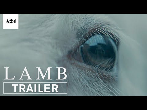 Lamb | Official Trailer HD | A24